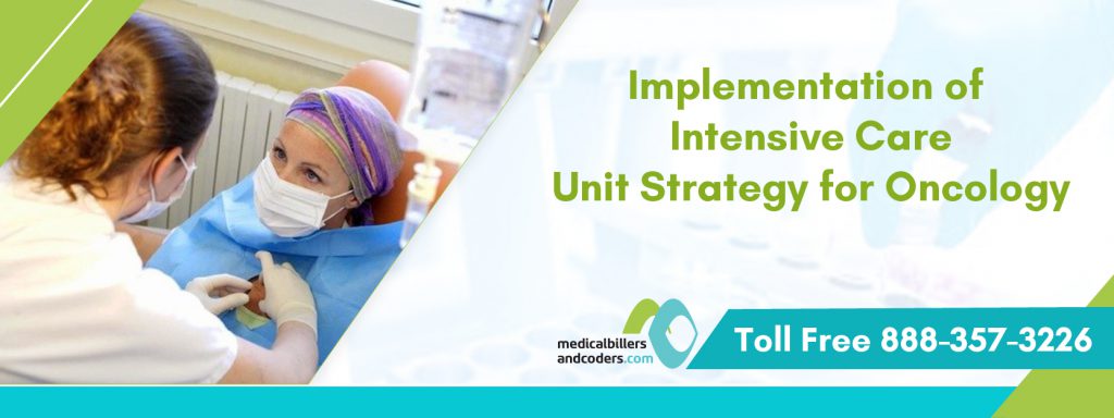 Implementation of intensive care unit strategy for oncology