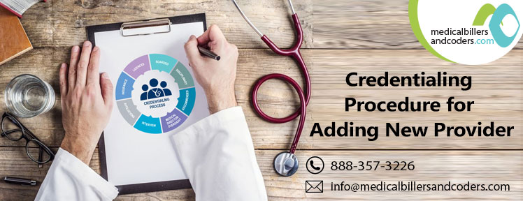 Credentialing Procedure for Adding New Provider