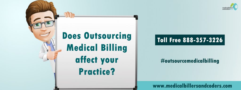 Does Outsourcing Medical Billing affect your Practice?
