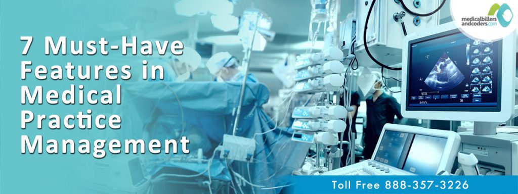 Must-Have Features in Medical Practice Management