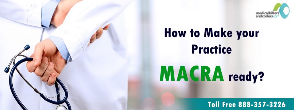 How to Make Your Practice MACRA Rule Ready?