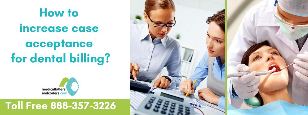 Case Acceptance through Dental Medical Billing