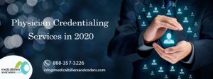 Physician Credentialing Services in 2020