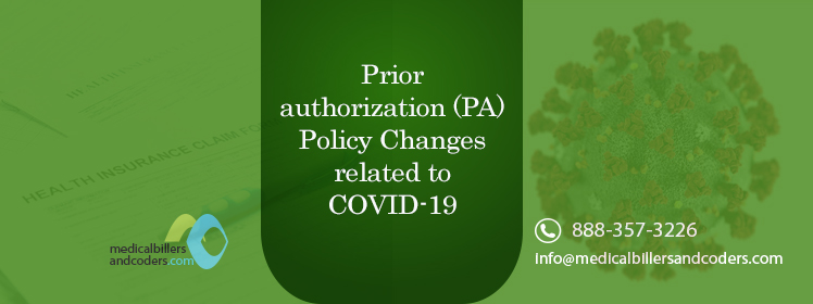 Prior authorization (PA) Policy Changes related to COVID-19