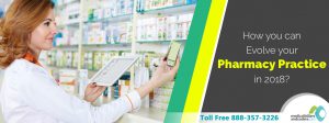 How You Can Evolve Your Pharmacy Practice In 2018?