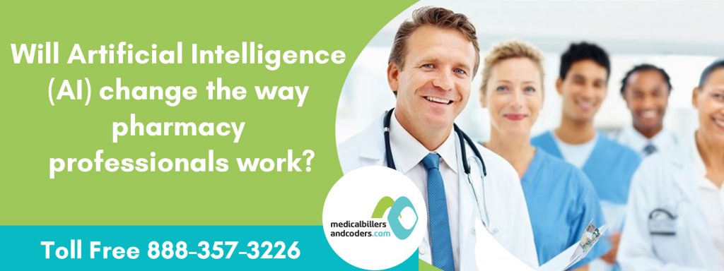 Will Artificial Intelligence (AI) Change The Way Pharmacy Professionals Work?