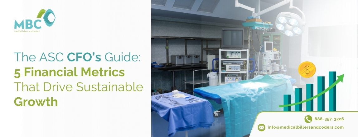 The ASC CFO’s Guide: 5 Financial Metrics That Drive Sustainable Growth