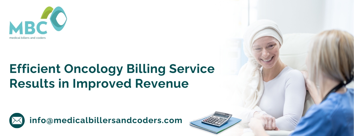 Efficient Oncology billing service results in improved revenue