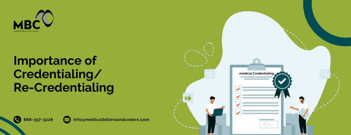 Importance of Credentialing/Re-Credentialing