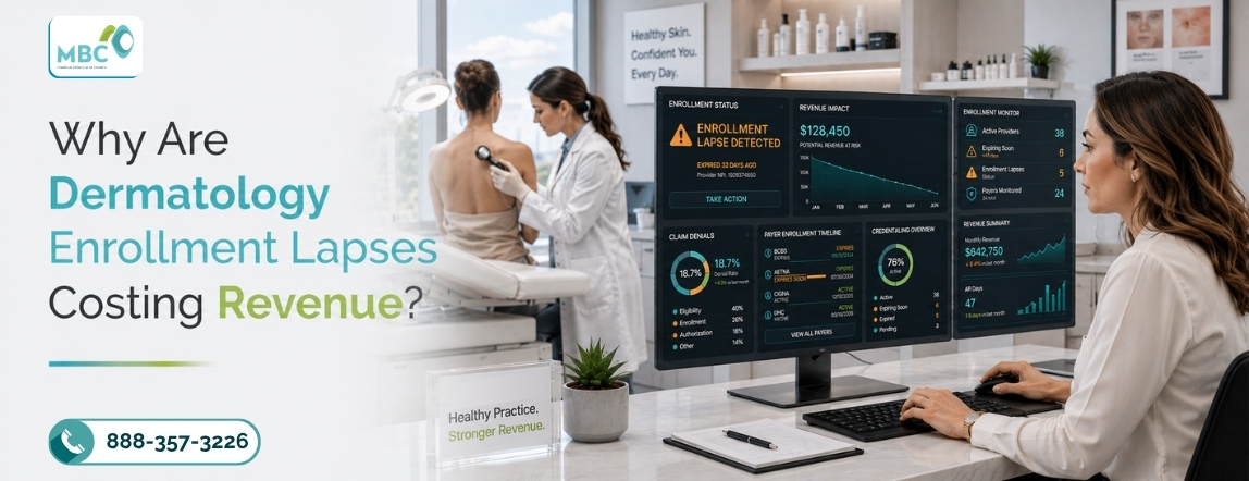 Why Are Dermatology Enrollment Lapses Costing Revenue?